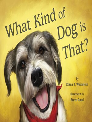 cover image of What Kind of Dog is That?
